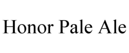 HONOR PALE ALE trademark
