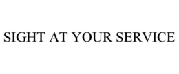 SIGHT AT YOUR SERVICE trademark