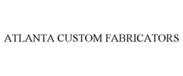 ATLANTA CUSTOM FABRICATORS trademark