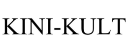 KINI-KULT trademark