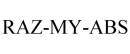 RAZ-MY-ABS trademark