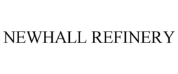 NEWHALL REFINERY trademark