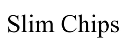 SLIM CHIPS trademark
