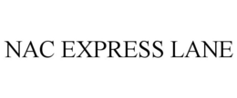NAC EXPRESS LANE trademark