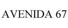 AVENIDA 67 trademark