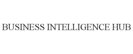 BUSINESS INTELLIGENCE HUB trademark