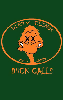 DIRTY BLINDS EST. 2013 DUCK CALLS trademark