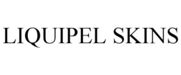 LIQUIPEL SKINS trademark