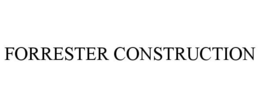 FORRESTER CONSTRUCTION trademark