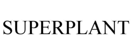 SUPERPLANT trademark