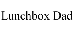 LUNCHBOX DAD trademark
