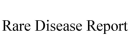 RARE DISEASE REPORT trademark