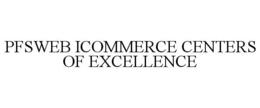PFSWEB ICOMMERCE CENTERS OF EXCELLENCE trademark