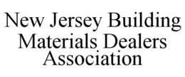 NEW JERSEY BUILDING MATERIALS DEALERS ASSOCIATION trademark