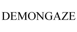 DEMONGAZE trademark