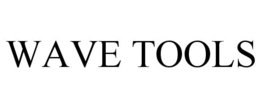 WAVE TOOLS trademark