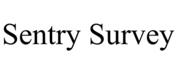 SENTRY SURVEY trademark