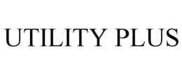 UTILITY PLUS trademark