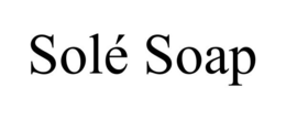 SOLÉ SOAP trademark