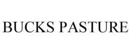 BUCKS PASTURE trademark