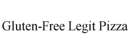 GLUTEN-FREE LEGIT PIZZA trademark