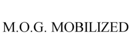 M.O.G. MOBILIZED trademark