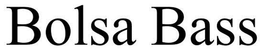 BOLSA BASS trademark