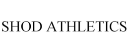 SHOD ATHLETICS trademark