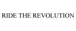 RIDE THE REVOLUTION trademark