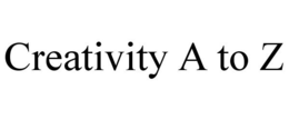 CREATIVITY A TO Z trademark