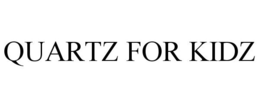 QUARTZ FOR KIDZ trademark