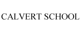 CALVERT SCHOOL trademark