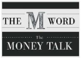 THE M WORD THE MONEY TALK trademark