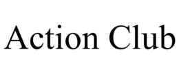 ACTION CLUB trademark