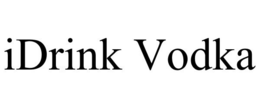 IDRINK VODKA trademark