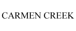 CARMEN CREEK trademark