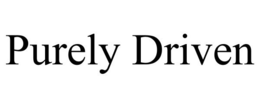 PURELY DRIVEN trademark