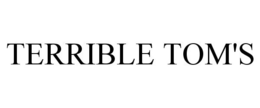 TERRIBLE TOM'S trademark