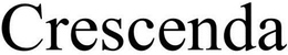 CRESCENDA trademark