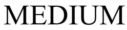 MEDIUM trademark