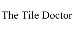 THE TILE DOCTOR trademark