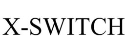 X-SWITCH trademark