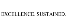 EXCELLENCE. SUSTAINED. trademark
