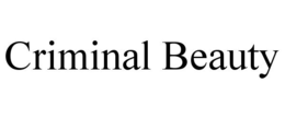 CRIMINAL BEAUTY trademark