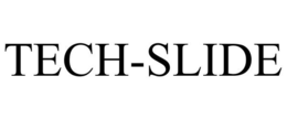 TECH-SLIDE trademark
