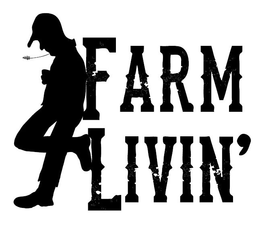 FARM LIVIN' trademark