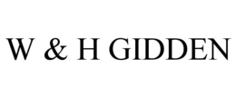 W & H GIDDEN trademark