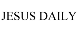 JESUS DAILY trademark
