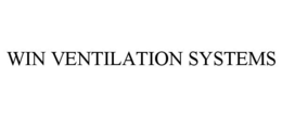 WIN VENTILATION SYSTEMS trademark