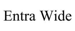 ENTRA WIDE trademark